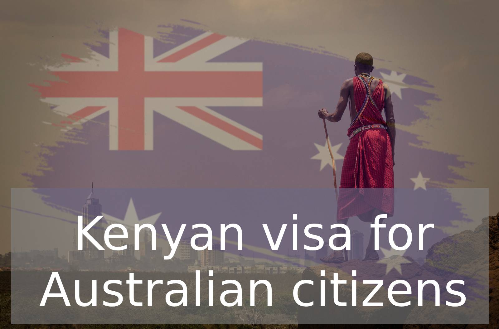 Kenyan visa for Australian citizens