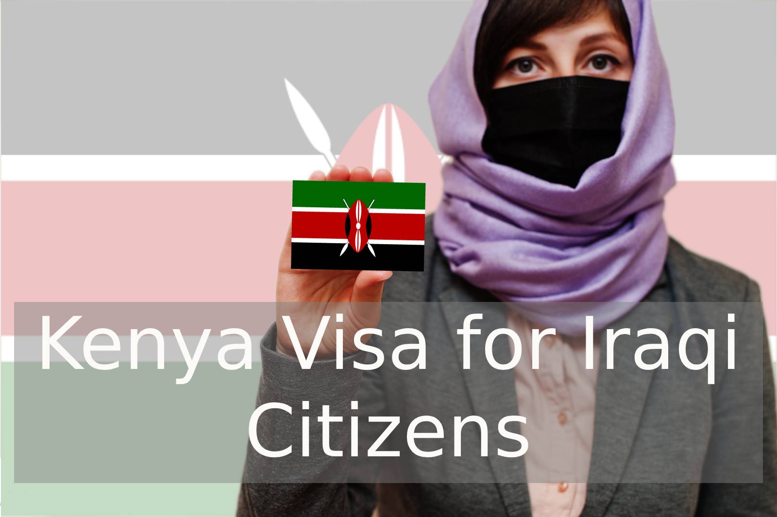 Kenya Visa for Iraqi Citizens