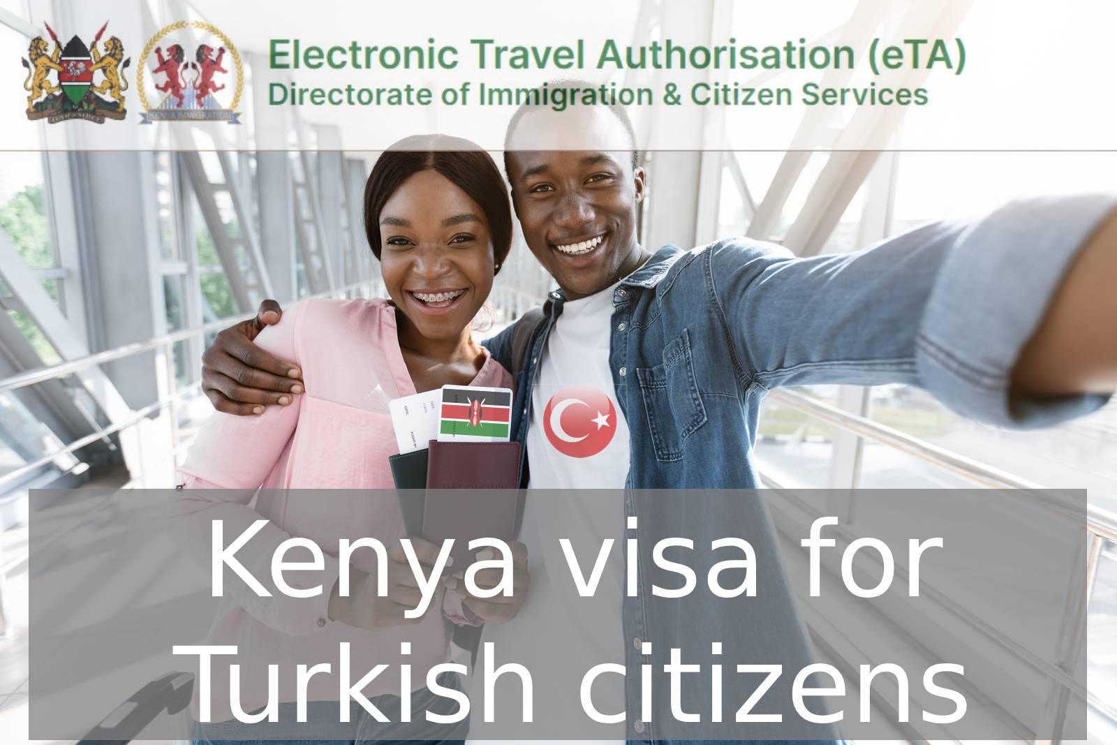 Kenya visa for Turkish citizens