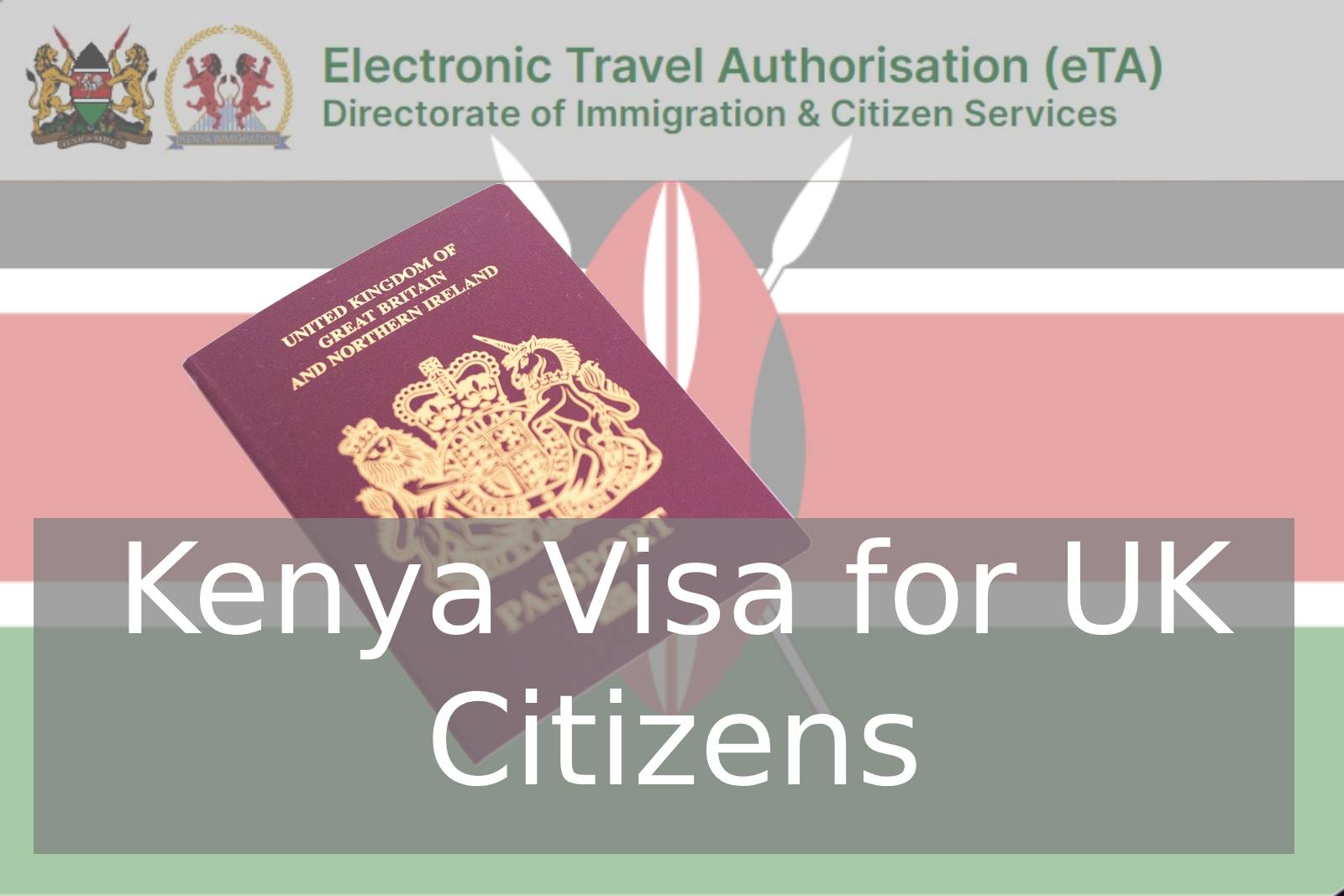 Kenya Visa for UK Citizens