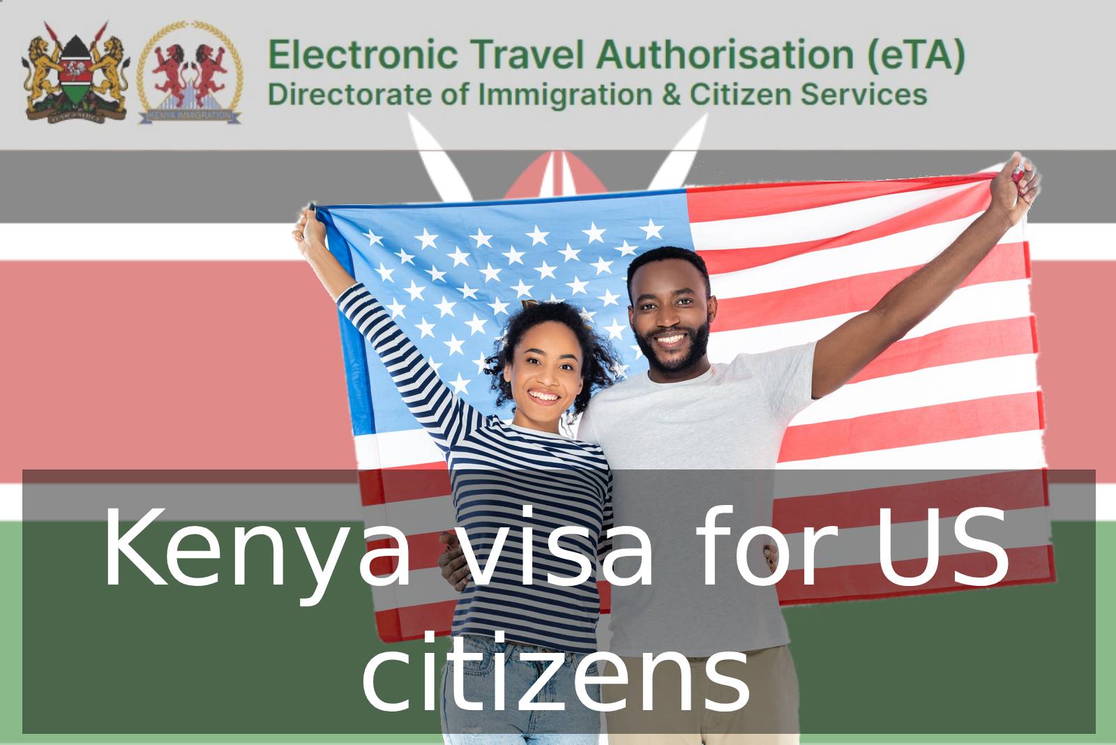 Kenya visa for US citizens